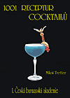 Kniha 1001 receptur cocktailů
